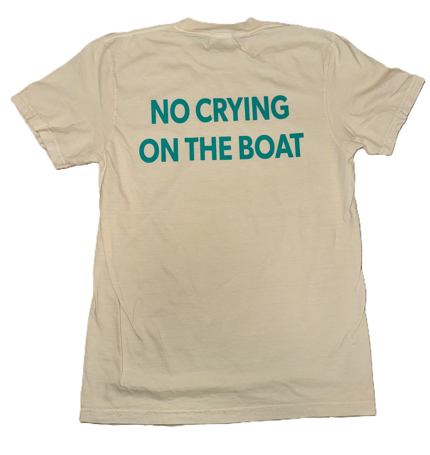 BRANDED - NO CRYING ON THE BOAT T-SHIRTS CREAM & BUTTER